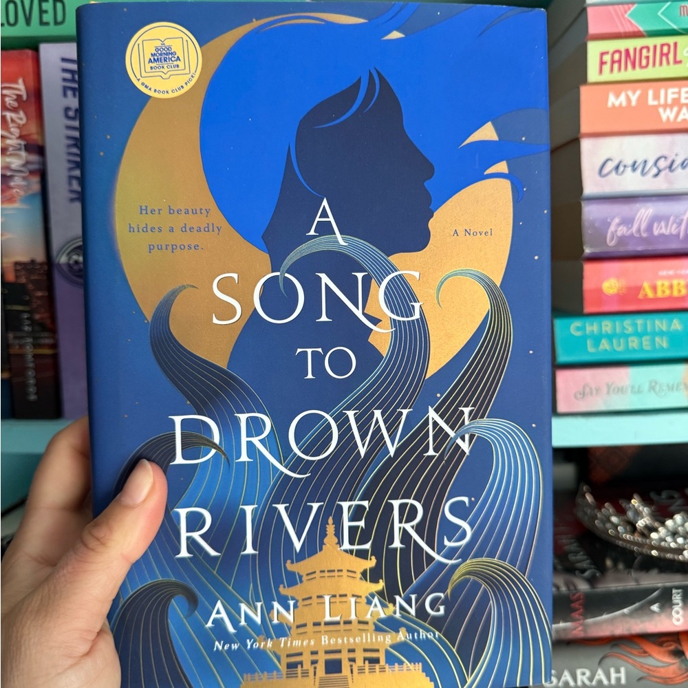 A Song to Drown Rivers Hardcover with sprayed edges